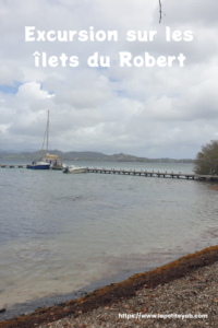 excursion sur les îlets du Robert