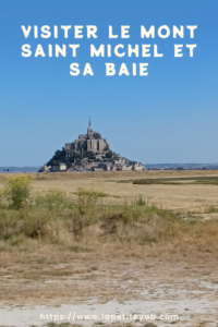 Excursion d'une journée au Mont Saint Michel