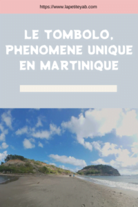 Le tombolo, phénomène unique en Martinique
