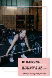 10 raisons convaincantes de participer à une compétition de CrossFit